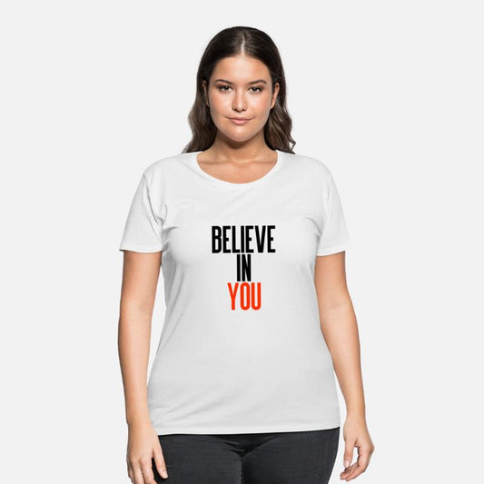 Believe in you