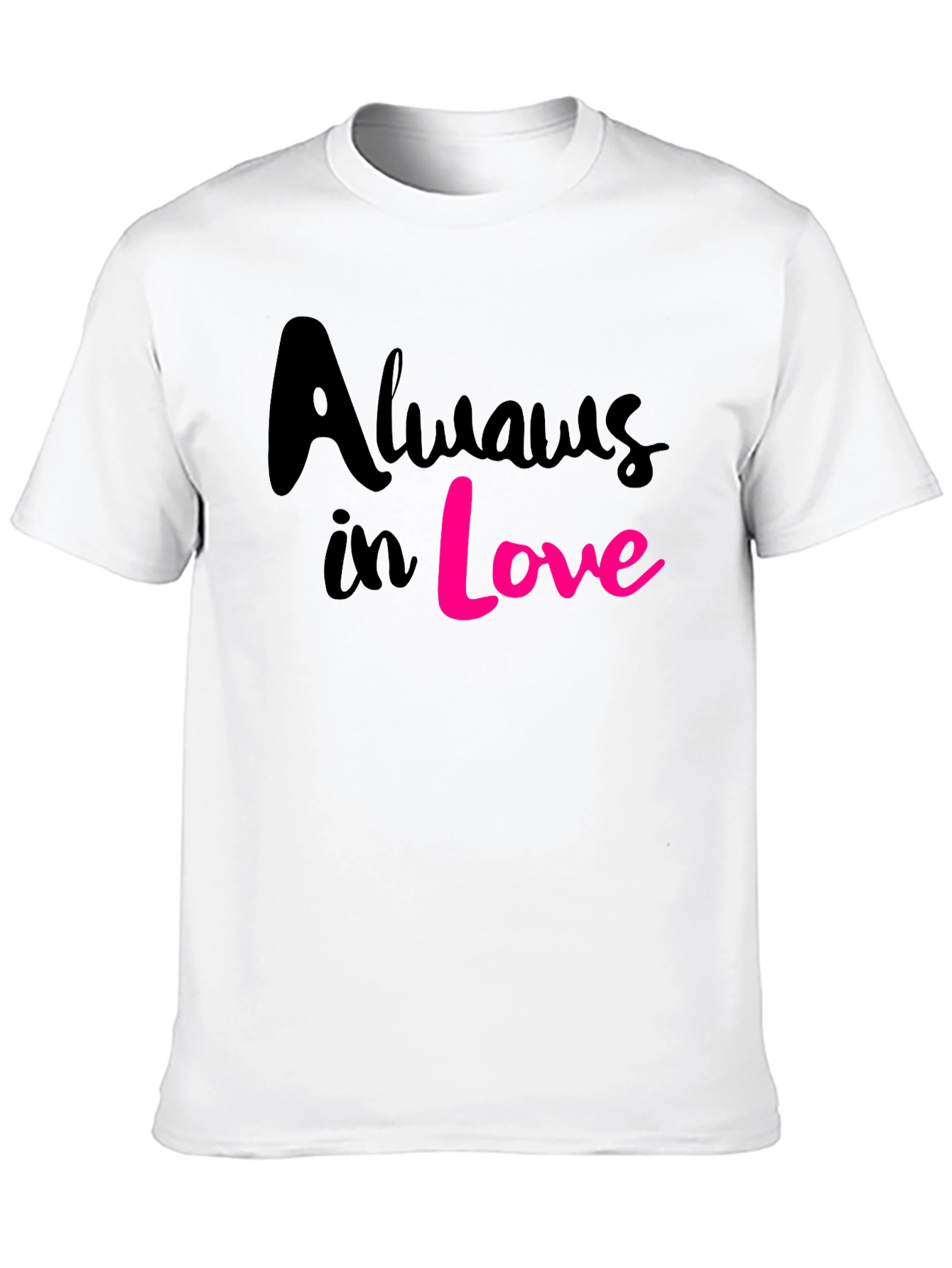 Always in Love Graphic T-Shirt