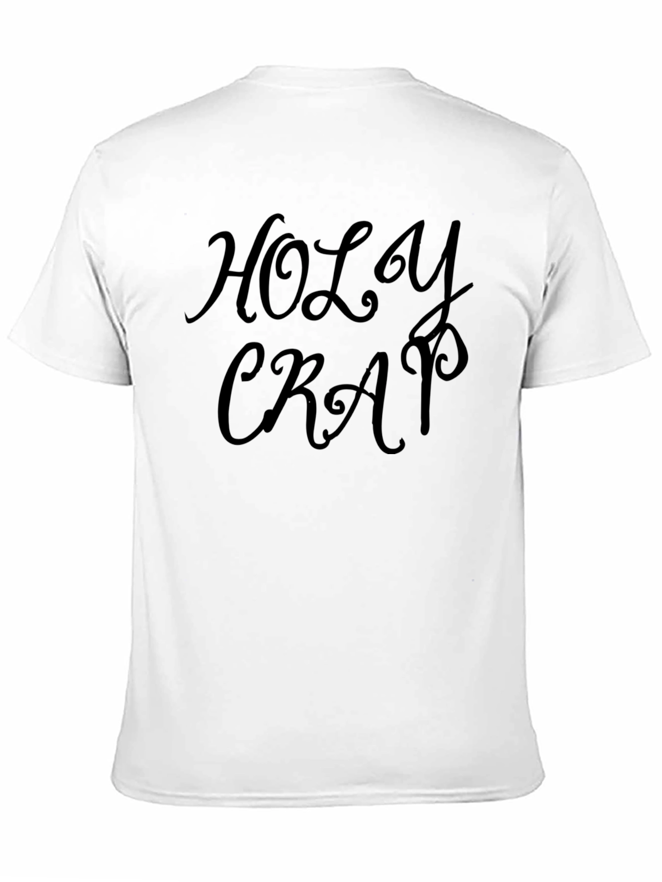 Holy Crap T-Shirt - Soft Cotton Tee