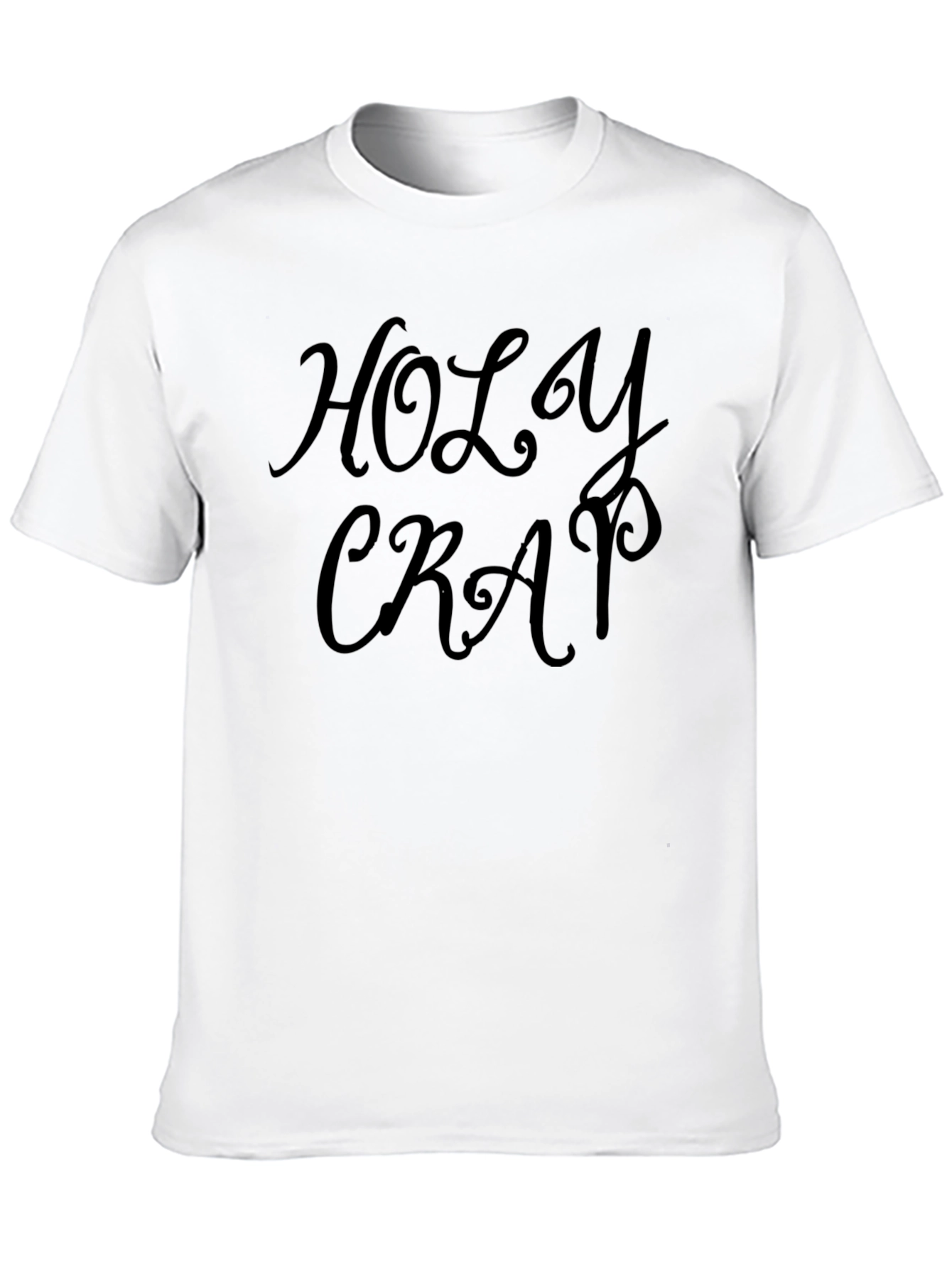 Holy Crap T-Shirt - Soft Cotton Tee