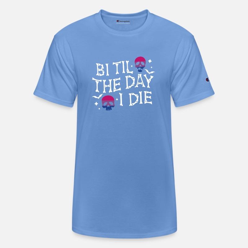 Bi Til The Day I Die