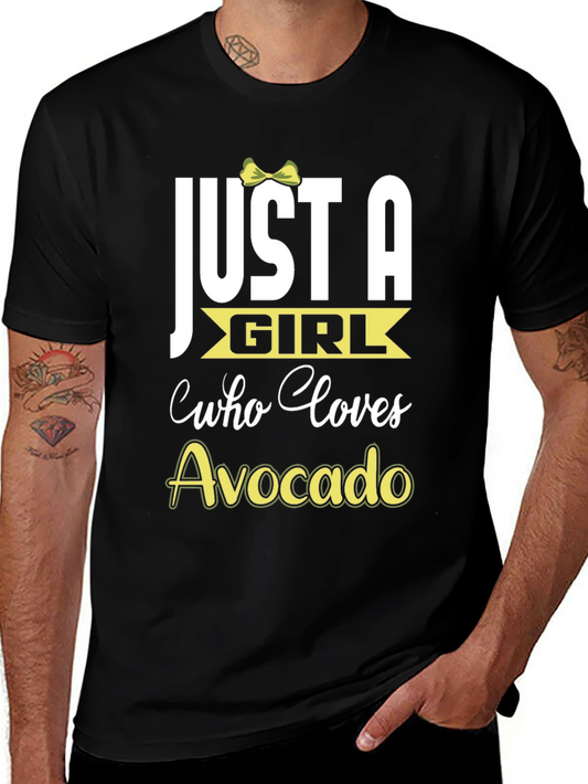 Avocado Lover T-Shirt - Just a Girl Who Loves Avocados
