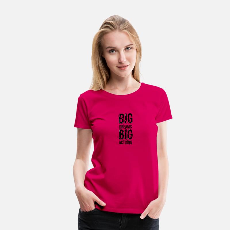 Big Dream T-shirt