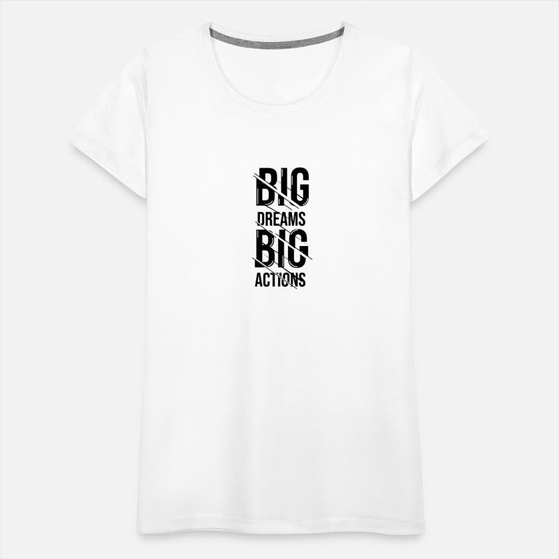 Big Dream T-shirt