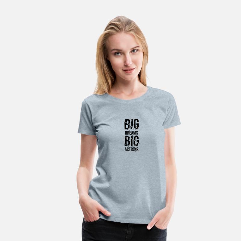 Big Dream T-shirt