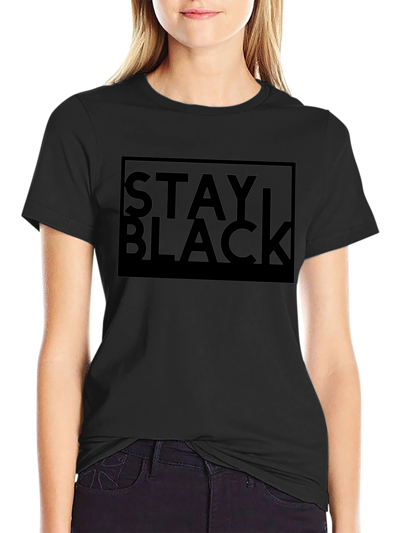 Stay Black T-Shirt - Bold Statement Tee