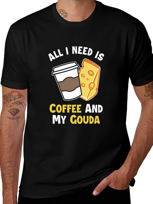 Coffee and Gouda T-Shirt - Funny Foodie Tee