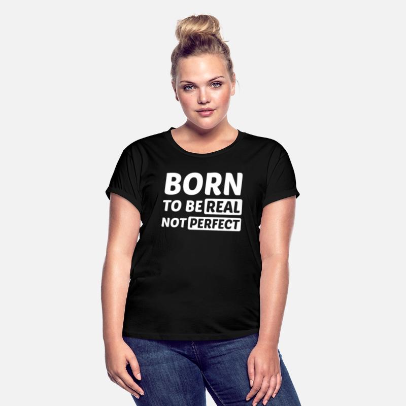 Born to be Real not Perfect stars