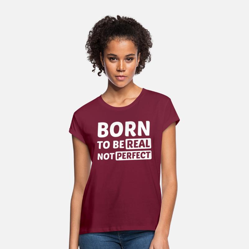 Born to be Real not Perfect stars