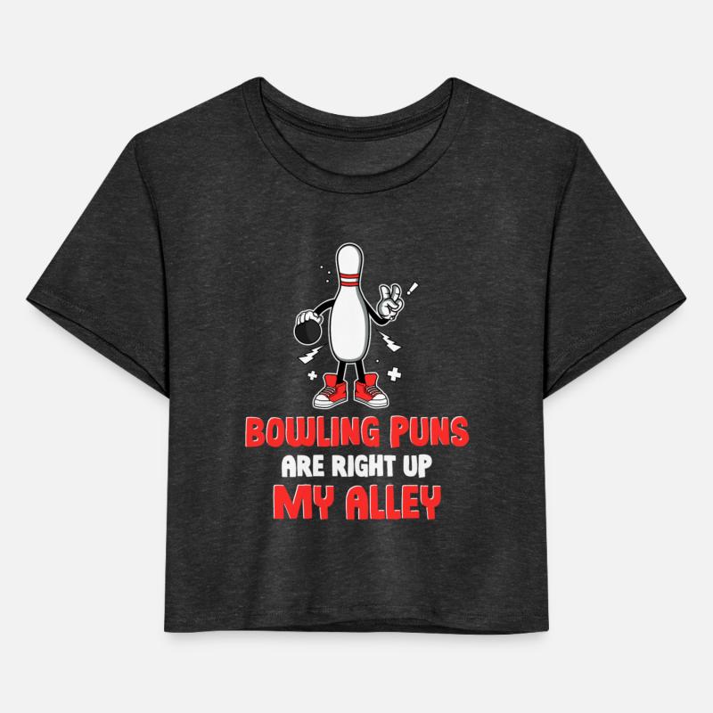 Bowling Puns Are Right Up My Alley Lanes Bowlers