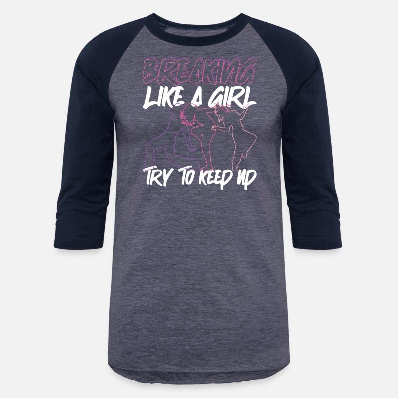 Breaking Like A Girl Try To Keep Up - Breakdance