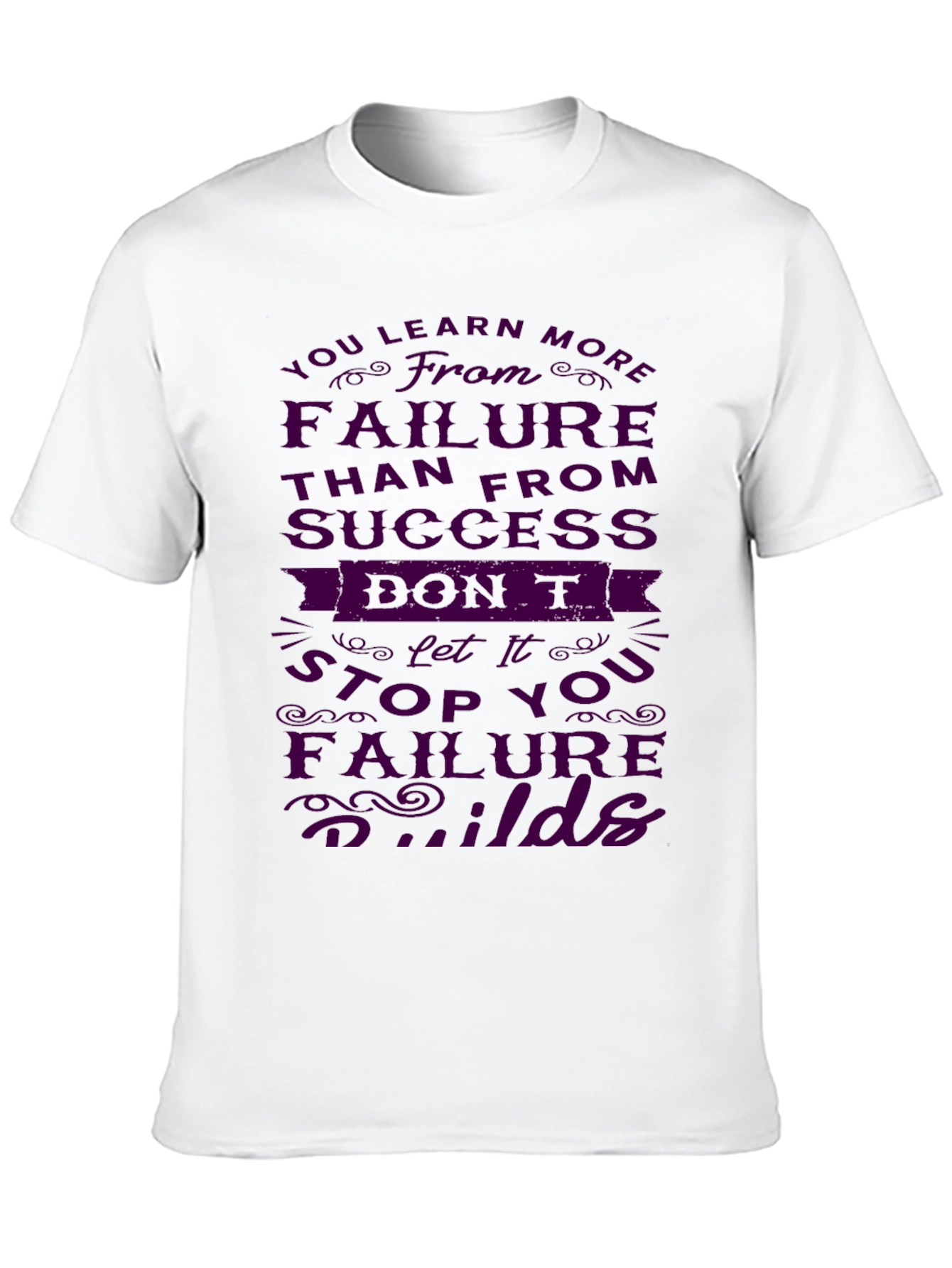 Motivational T-Shirt: Learn From Failure