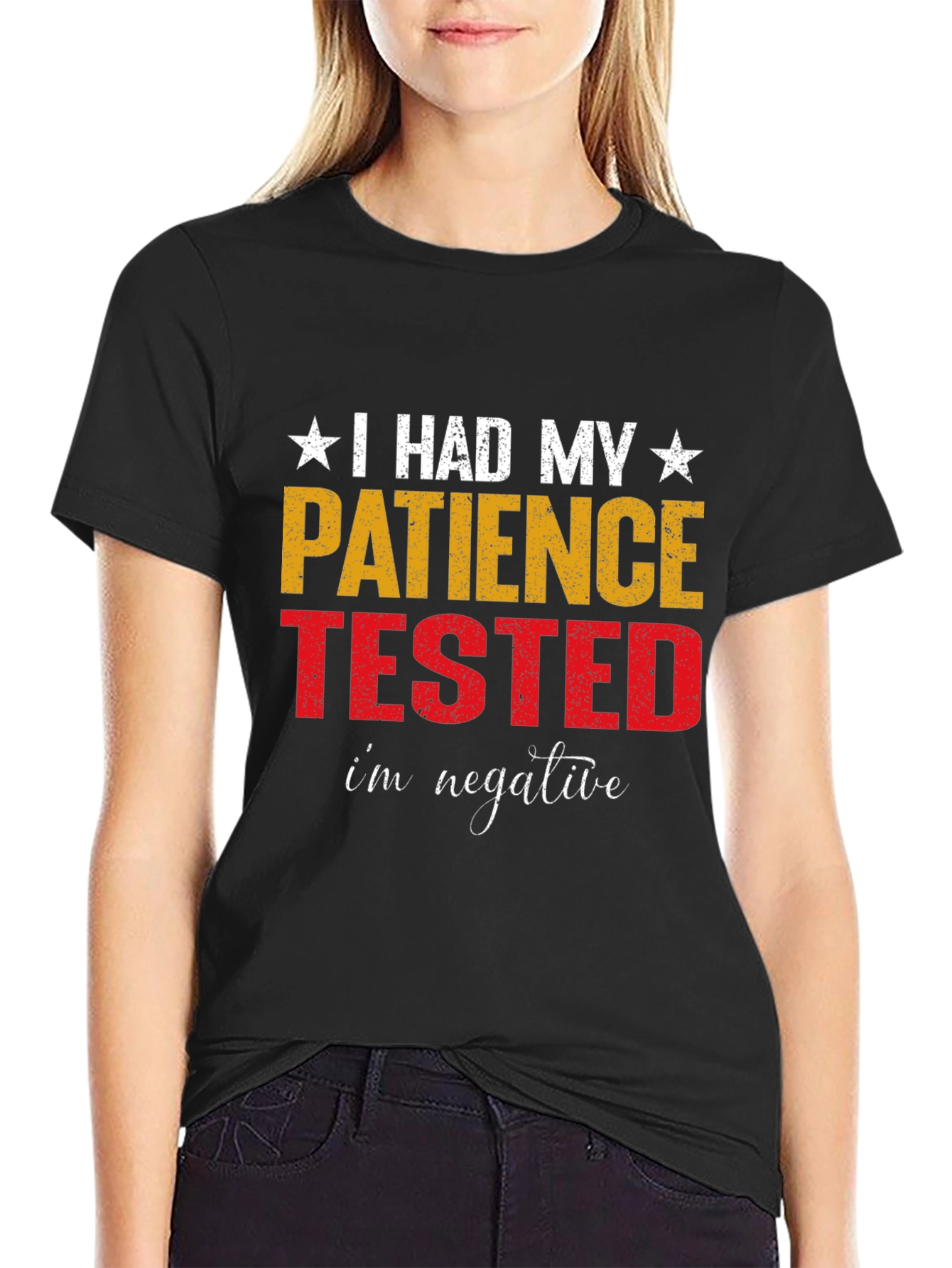 Patience Tested Funny Graphic T-Shirt