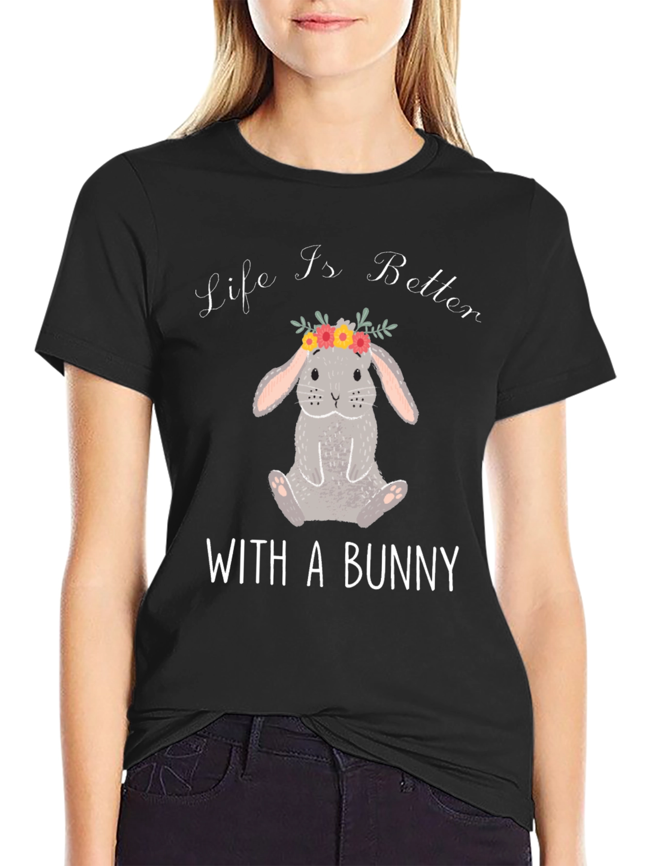 Life Is Better With a Bunny T-Shirt