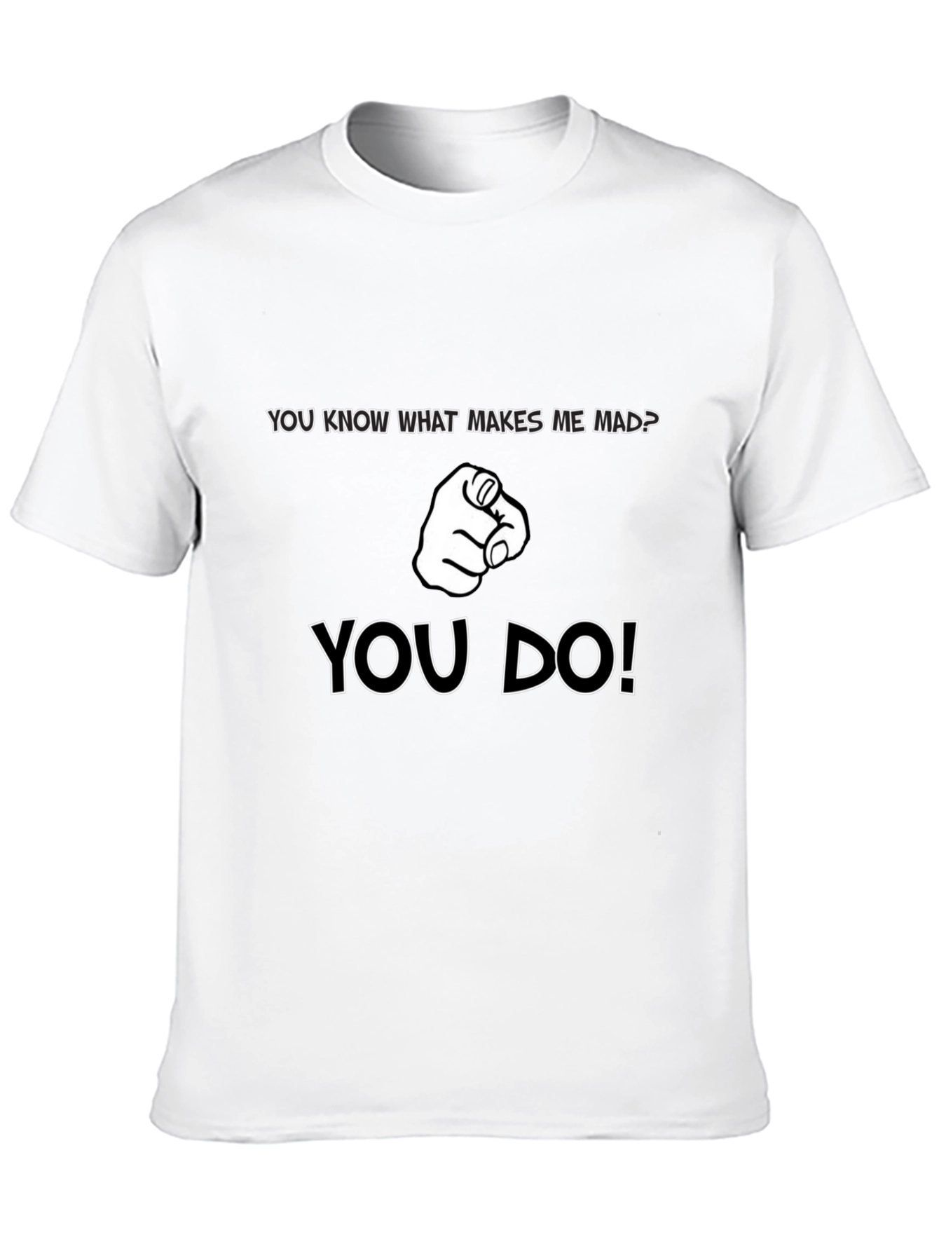 You Know What Makes Me Mad? Black Graphic Tee