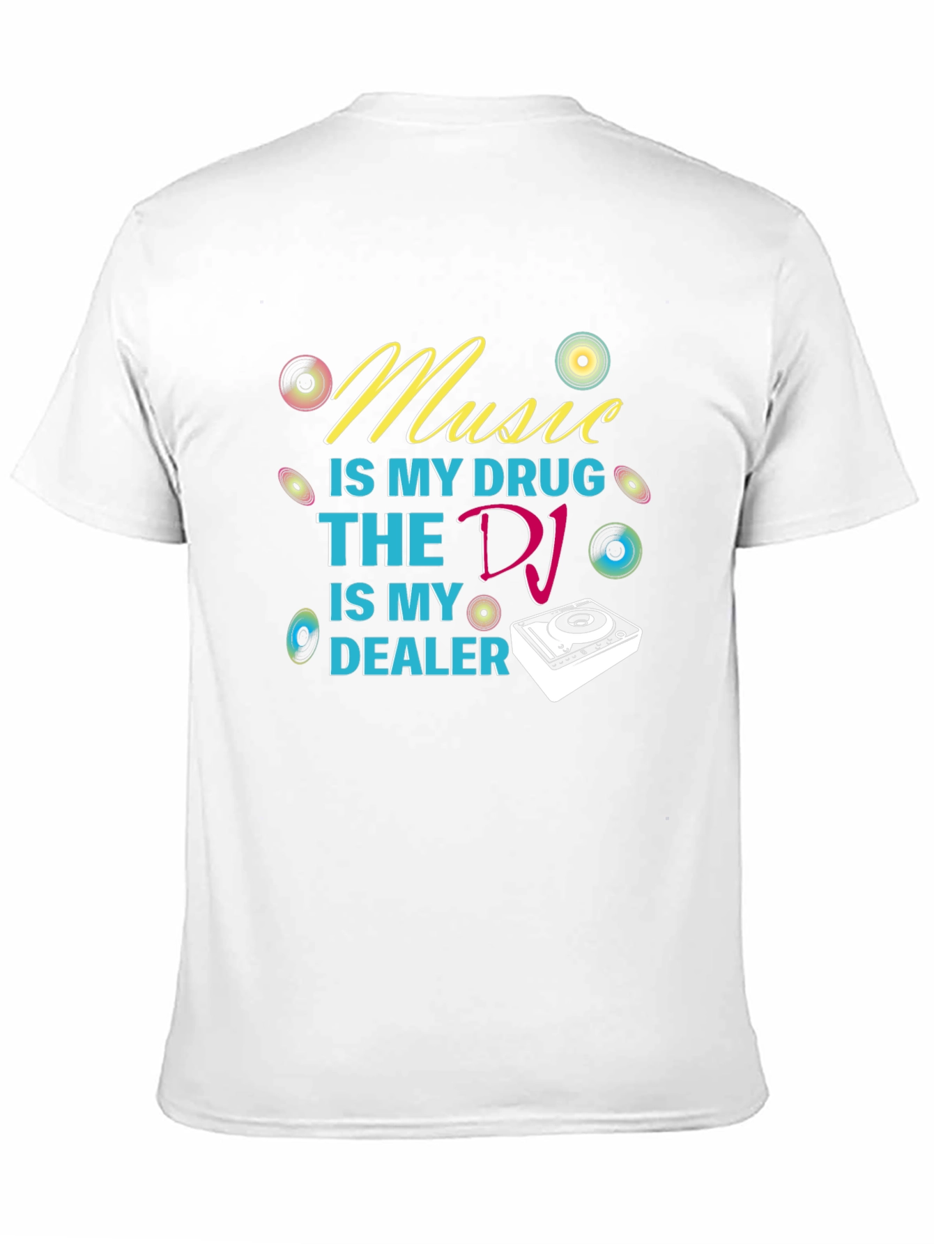 Music is My Drug DJ Dealer Graphic T-Shirt
