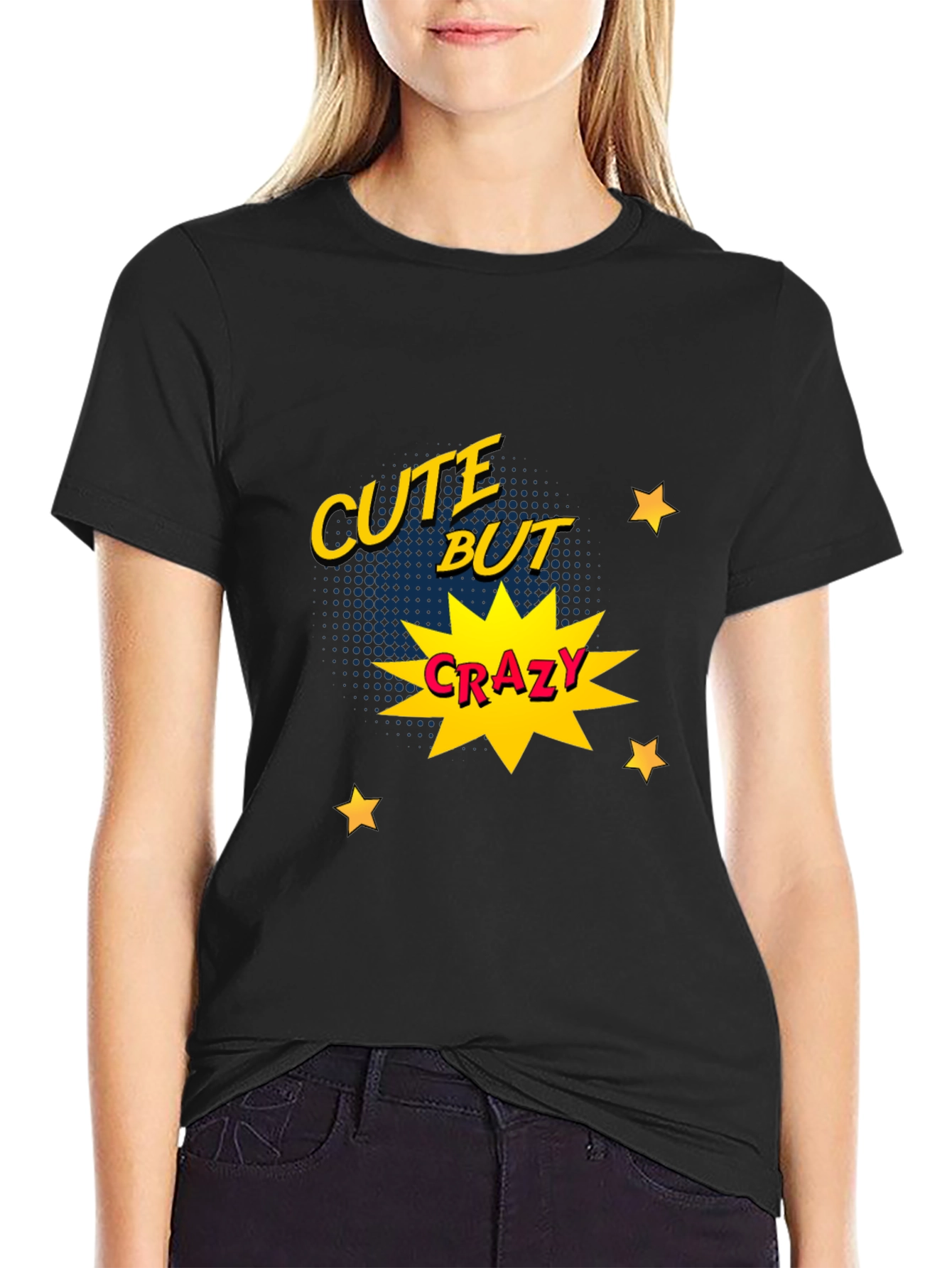 Cute But Crazy Graphic Print Tee