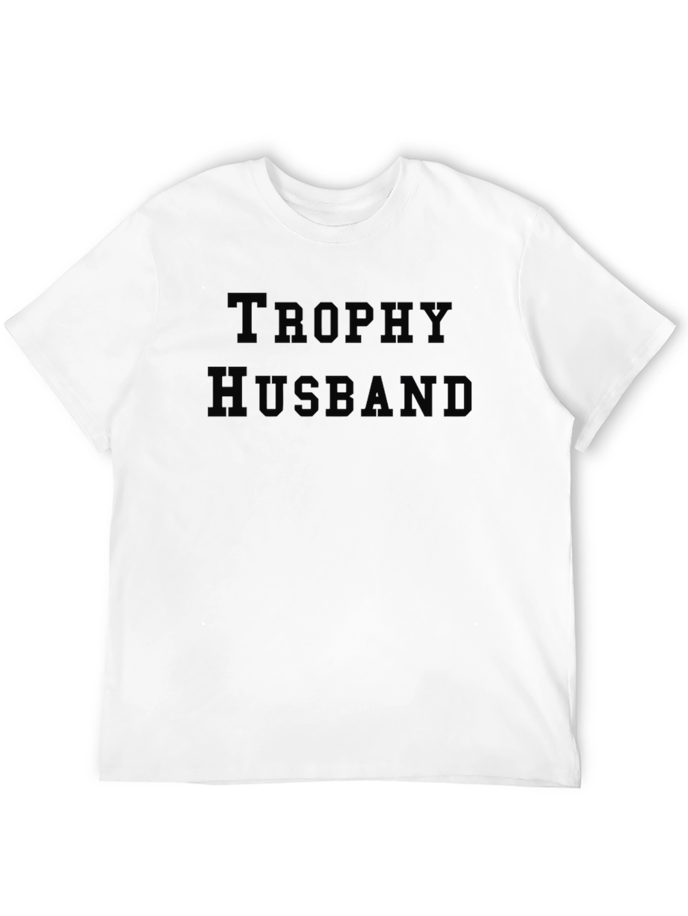 Trophy Husband Graphic Tee