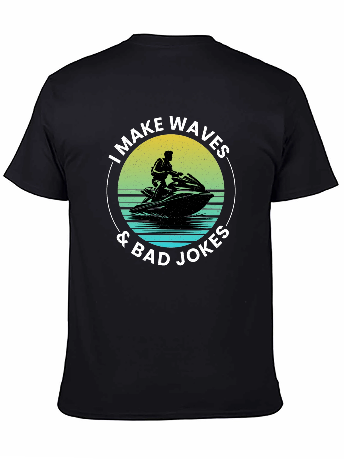 I Make Waves & Bad Jokes T-Shirt
