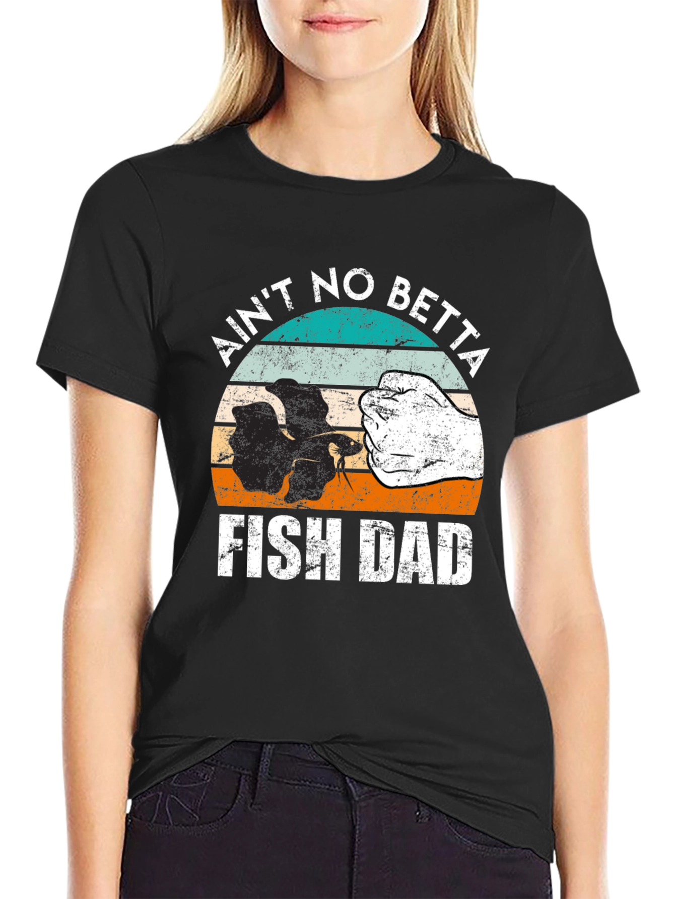 Aint No Betta Fish Dad T-Shirt