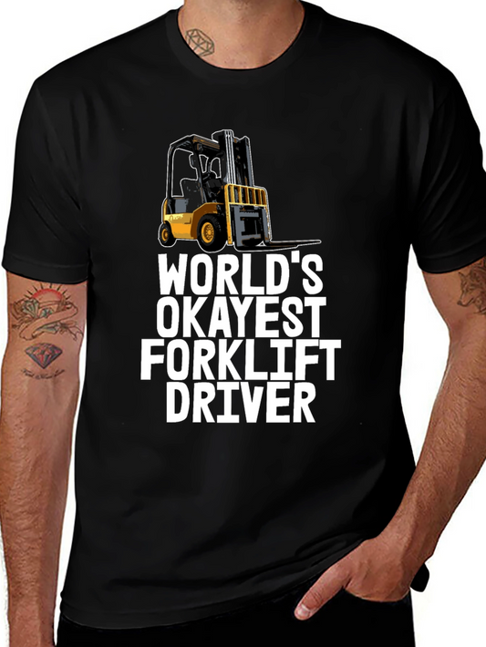 Worlds Okayest Forklift Driver T-Shirt