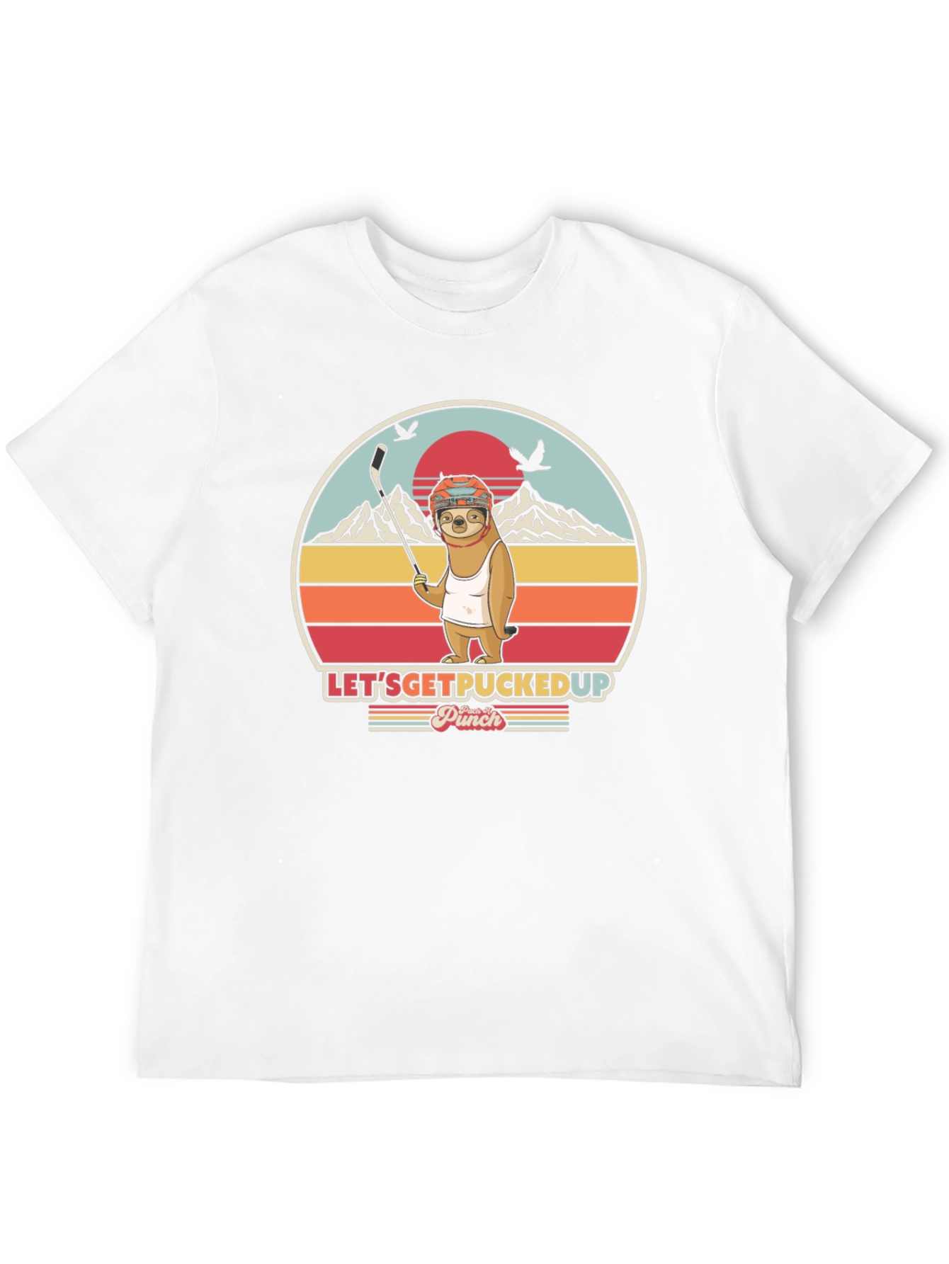 Lets Get Pucked Up Sloth Hockey T-Shirt