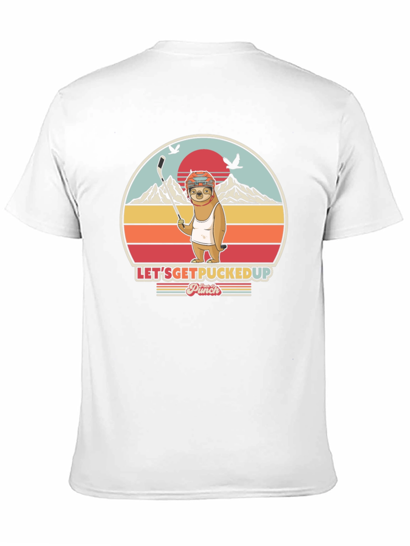 Lets Get Pucked Up Sloth Hockey T-Shirt
