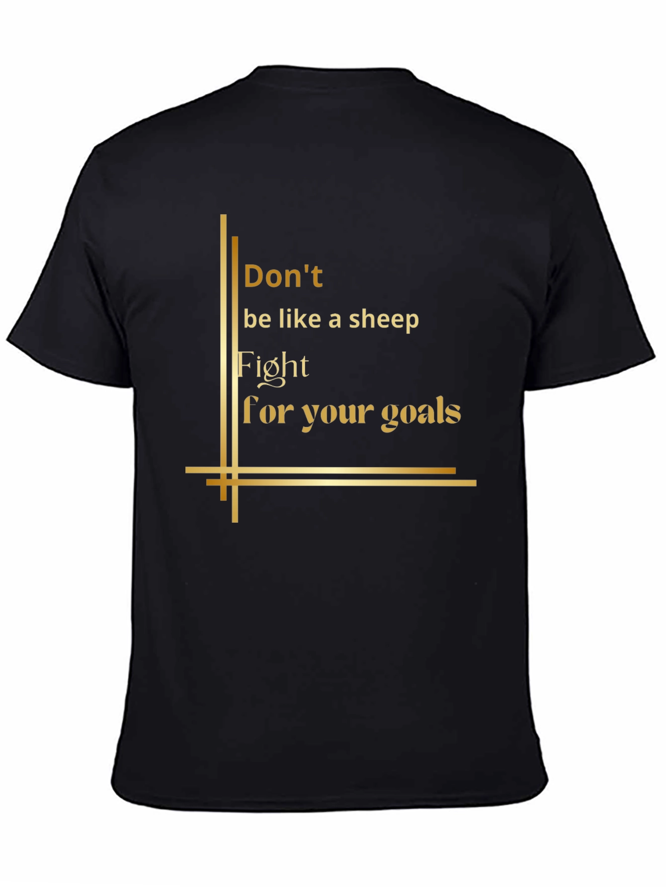 Inspirational Graphic Tee - Fight For Your Goals