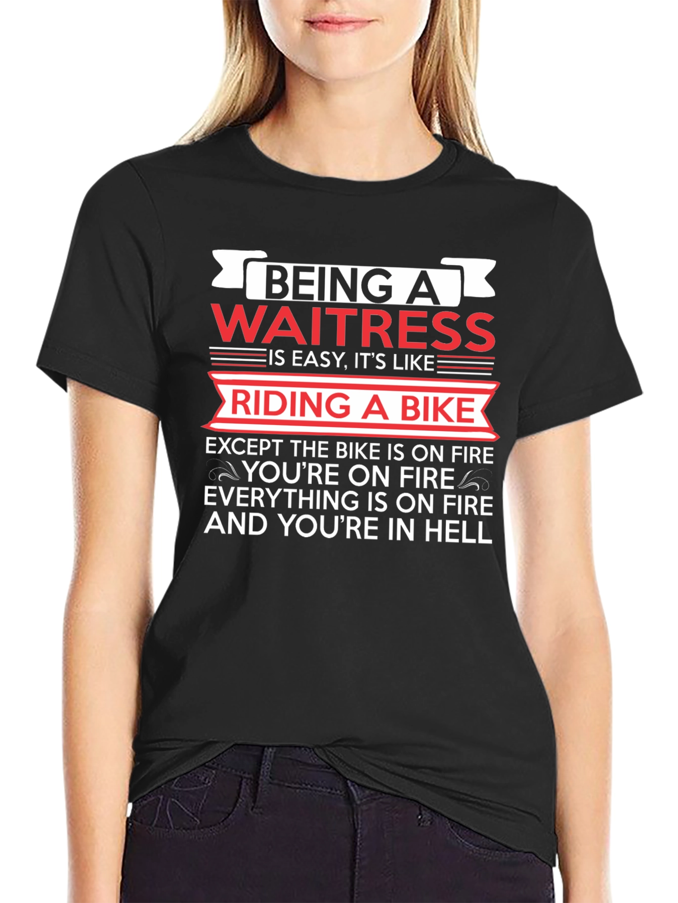 Funny Waitress T-Shirt: Riding a Bike in Hell