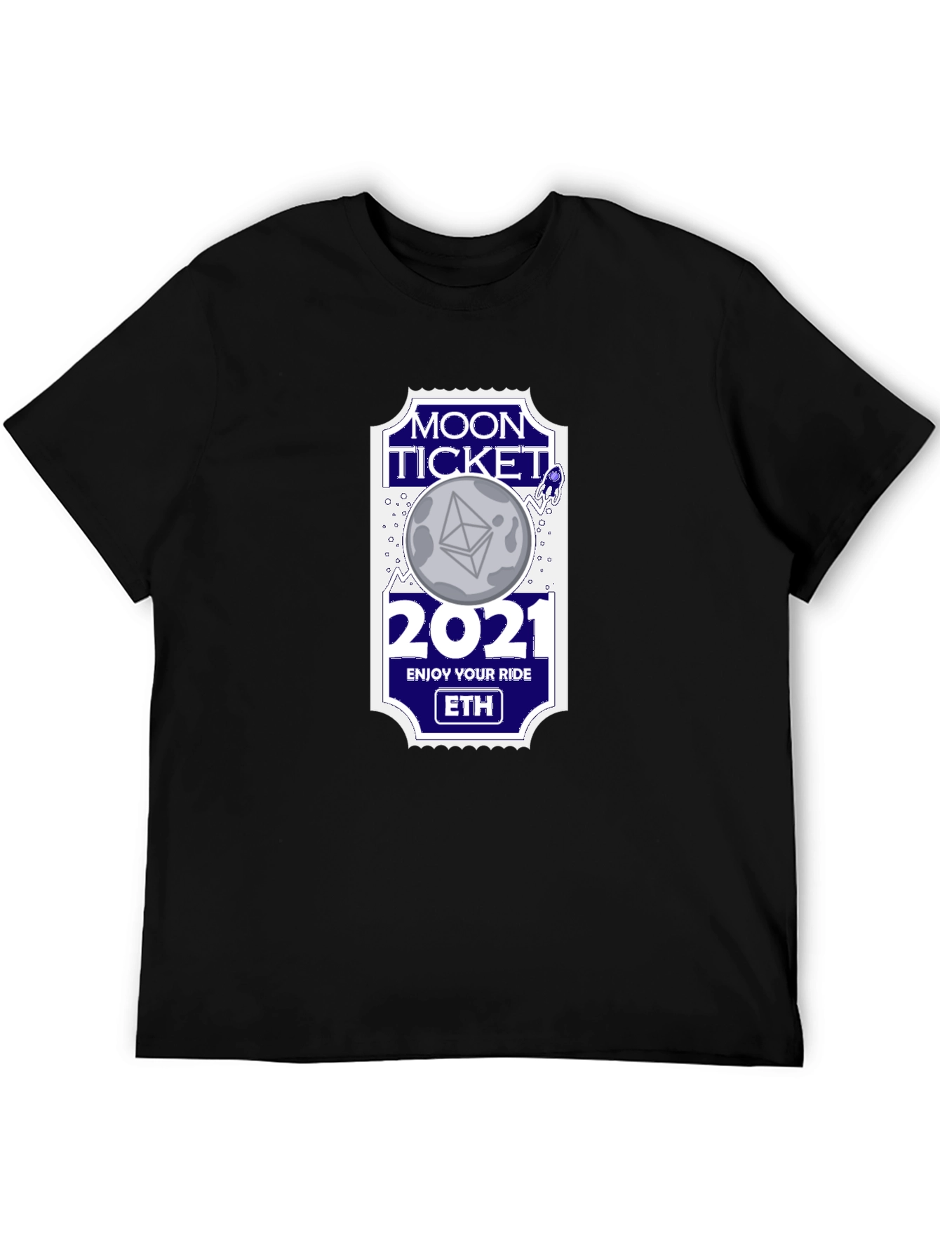 Moon Ticket 2021 ETH T-Shirt - Enjoy Your Ride!