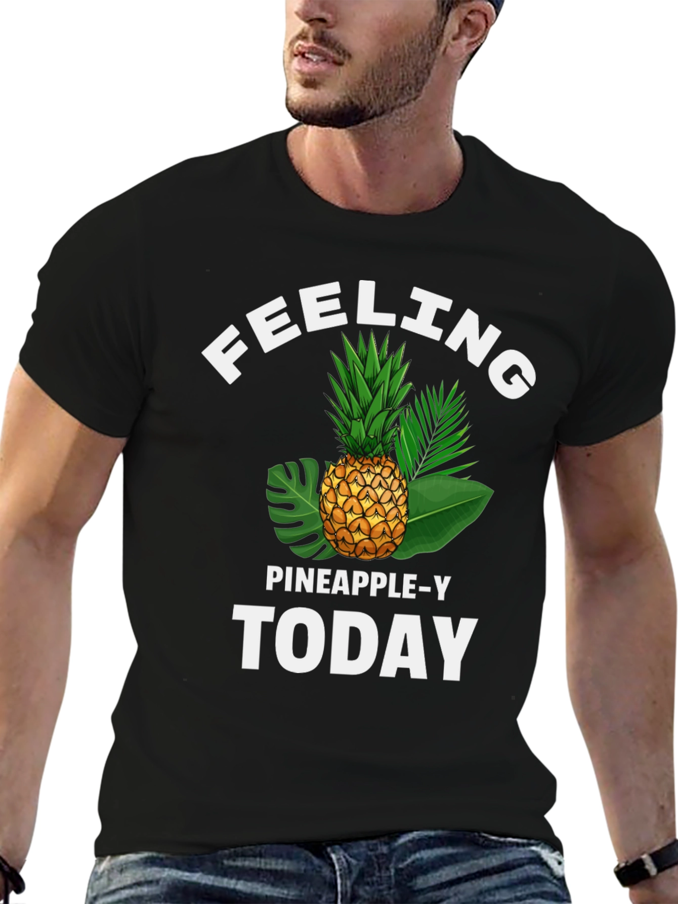 Feeling Pineapple-y T-Shirt