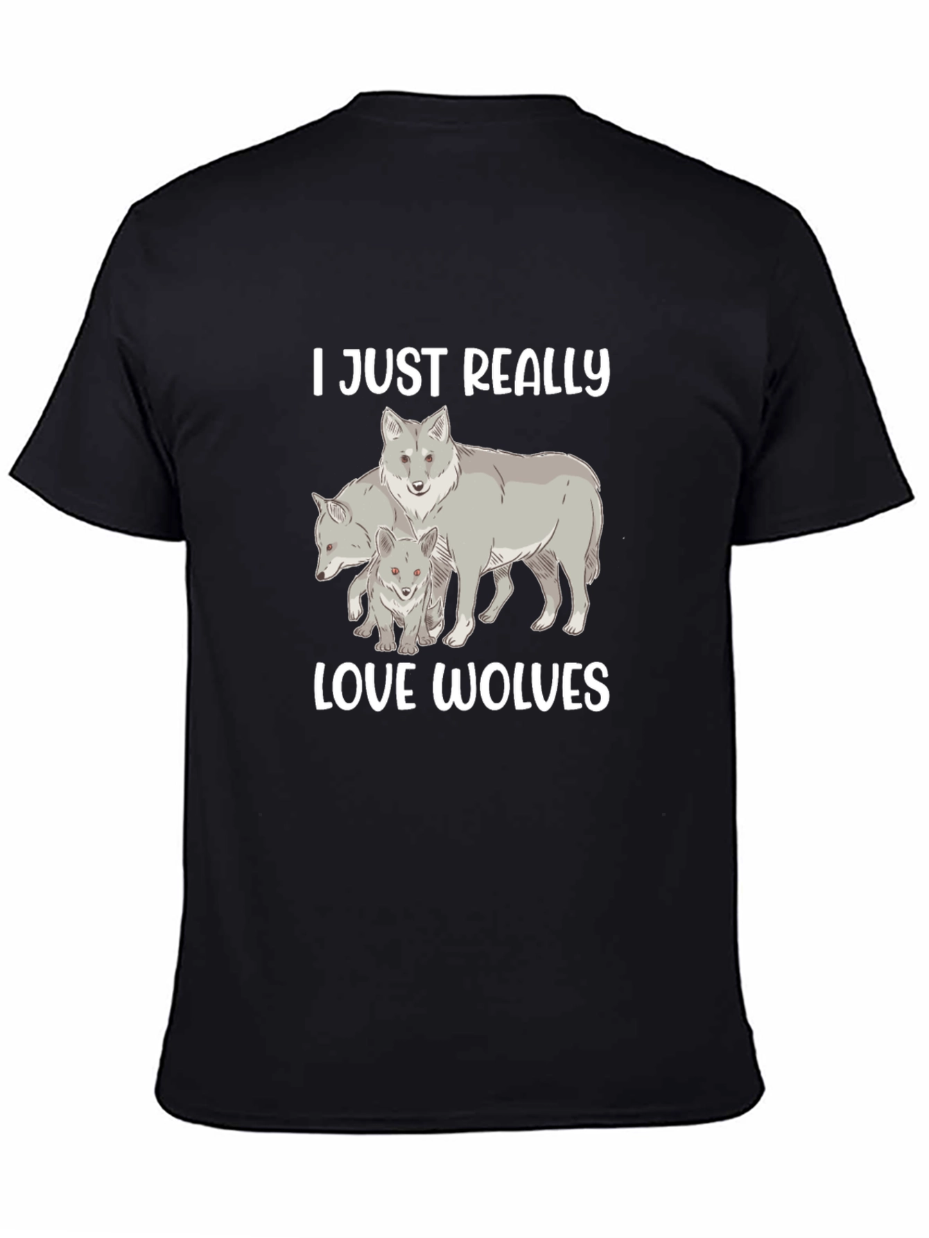 I Just Really Love Wolves T-Shirt