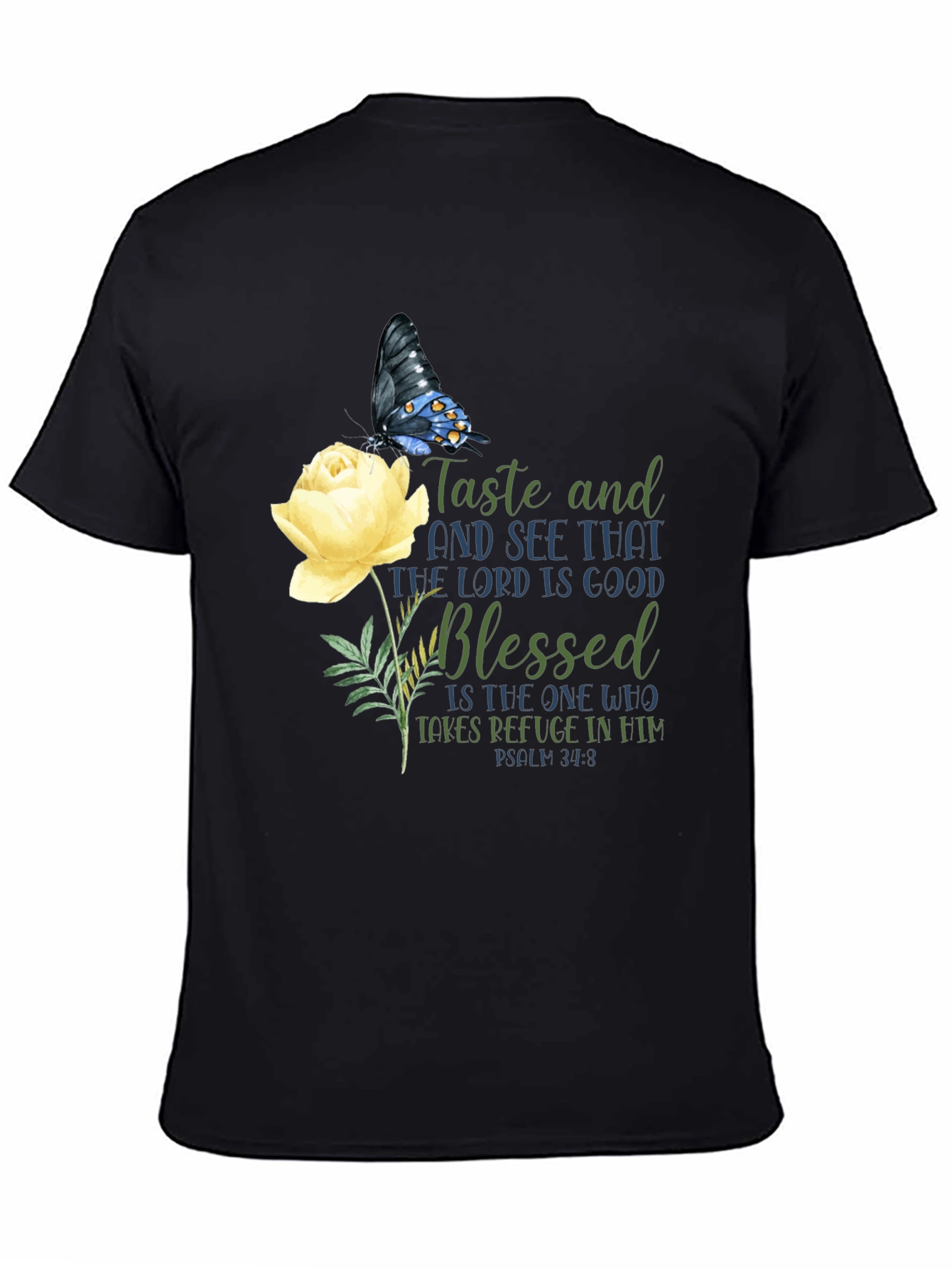 Taste and See T-Shirt - Floral Butterfly Design