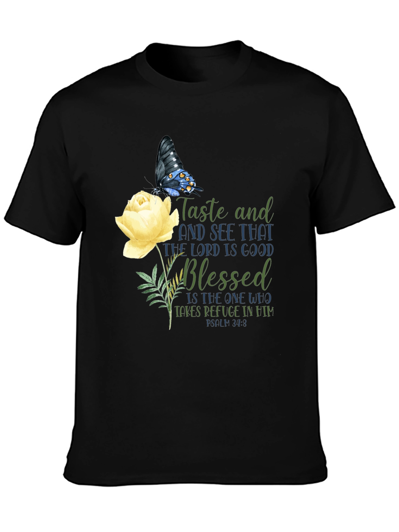 Taste and See T-Shirt - Floral Butterfly Design