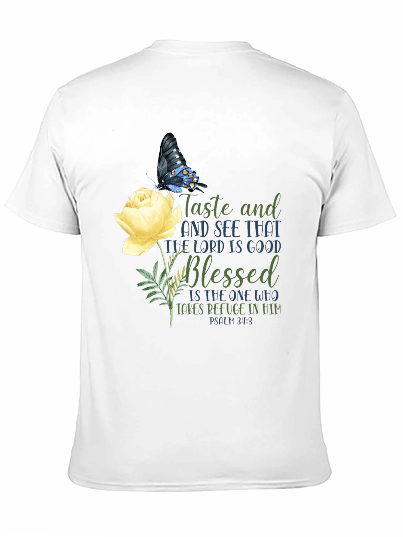 Taste and See T-Shirt - Floral Butterfly Design