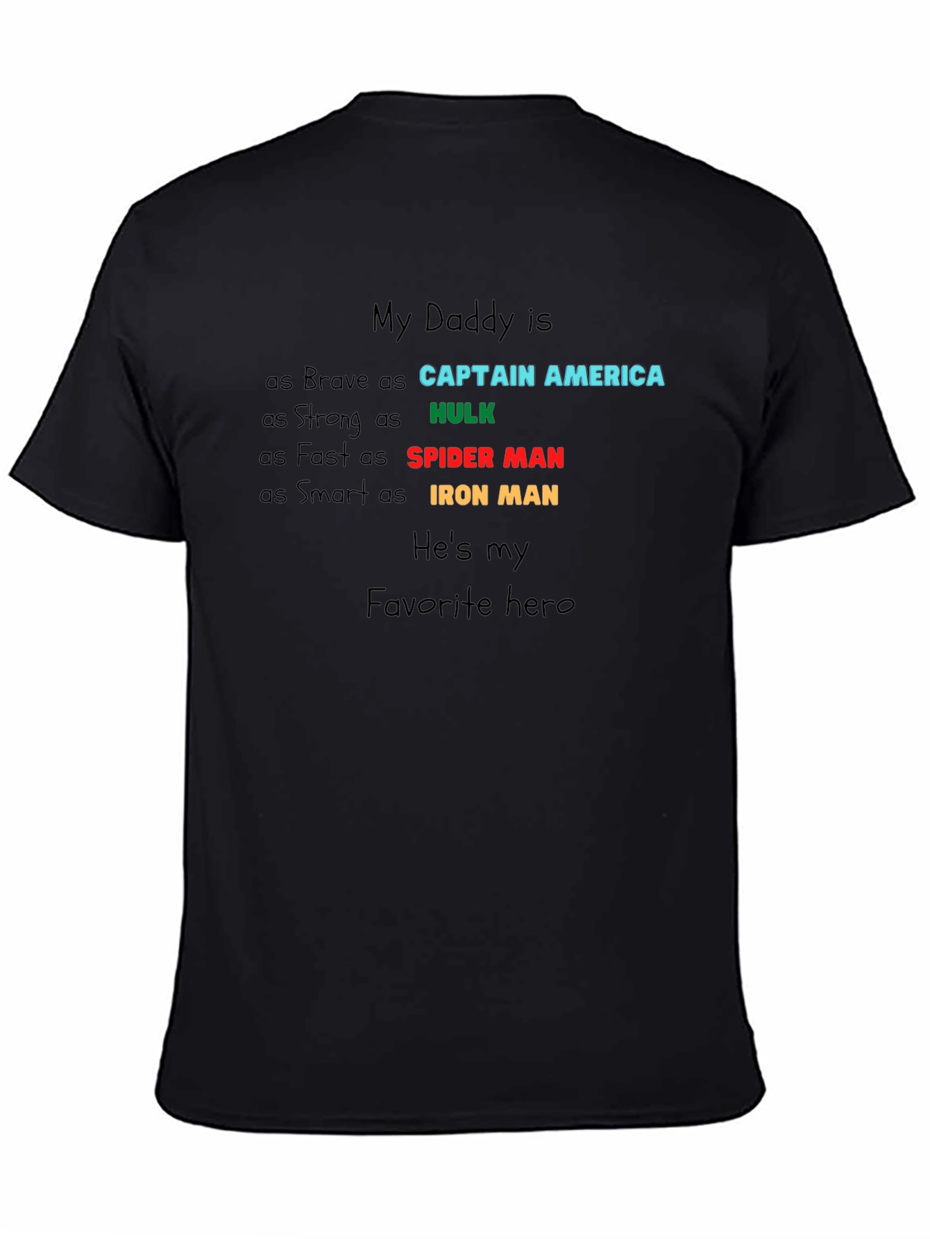 My Daddy is My Hero T-Shirt