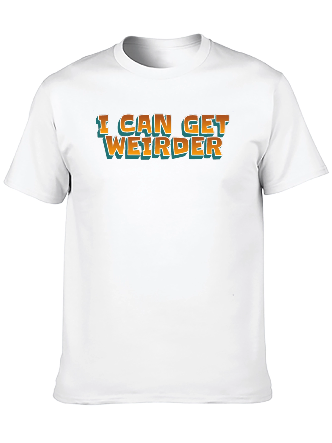 I Can Get Weirder Black Graphic Tee