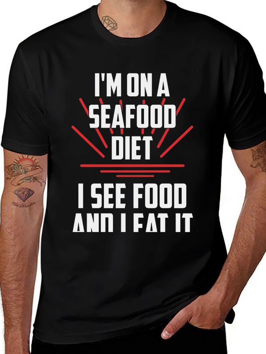 Seafood Diet T-Shirt: I See Food and I Eat It Tee