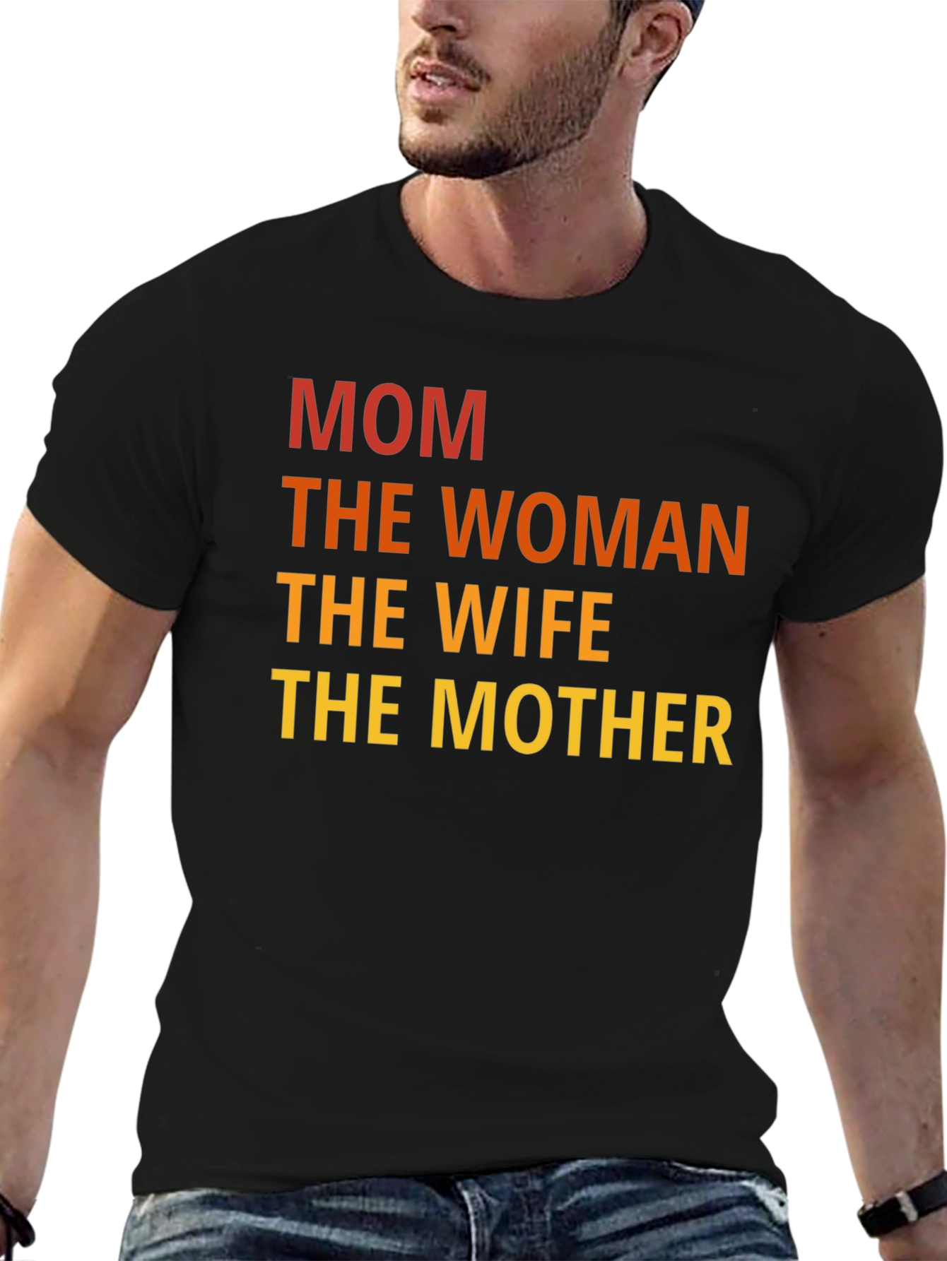 Mom The Woman T-Shirt - Mothers Day Gift