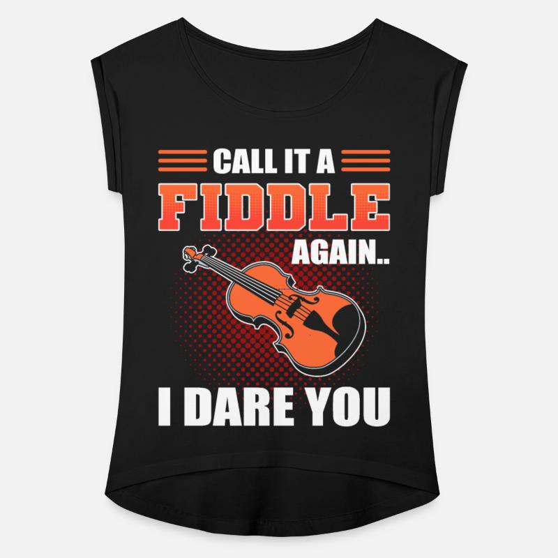 Call It A Fiddle Again I Dare You Violinist