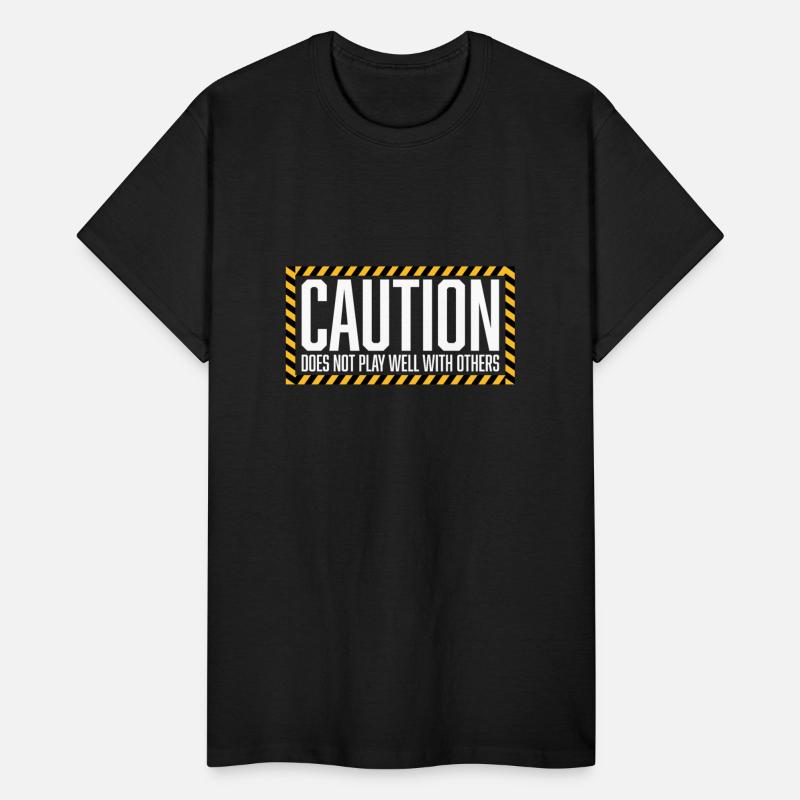Caution Does Not Play Well With Others Warning