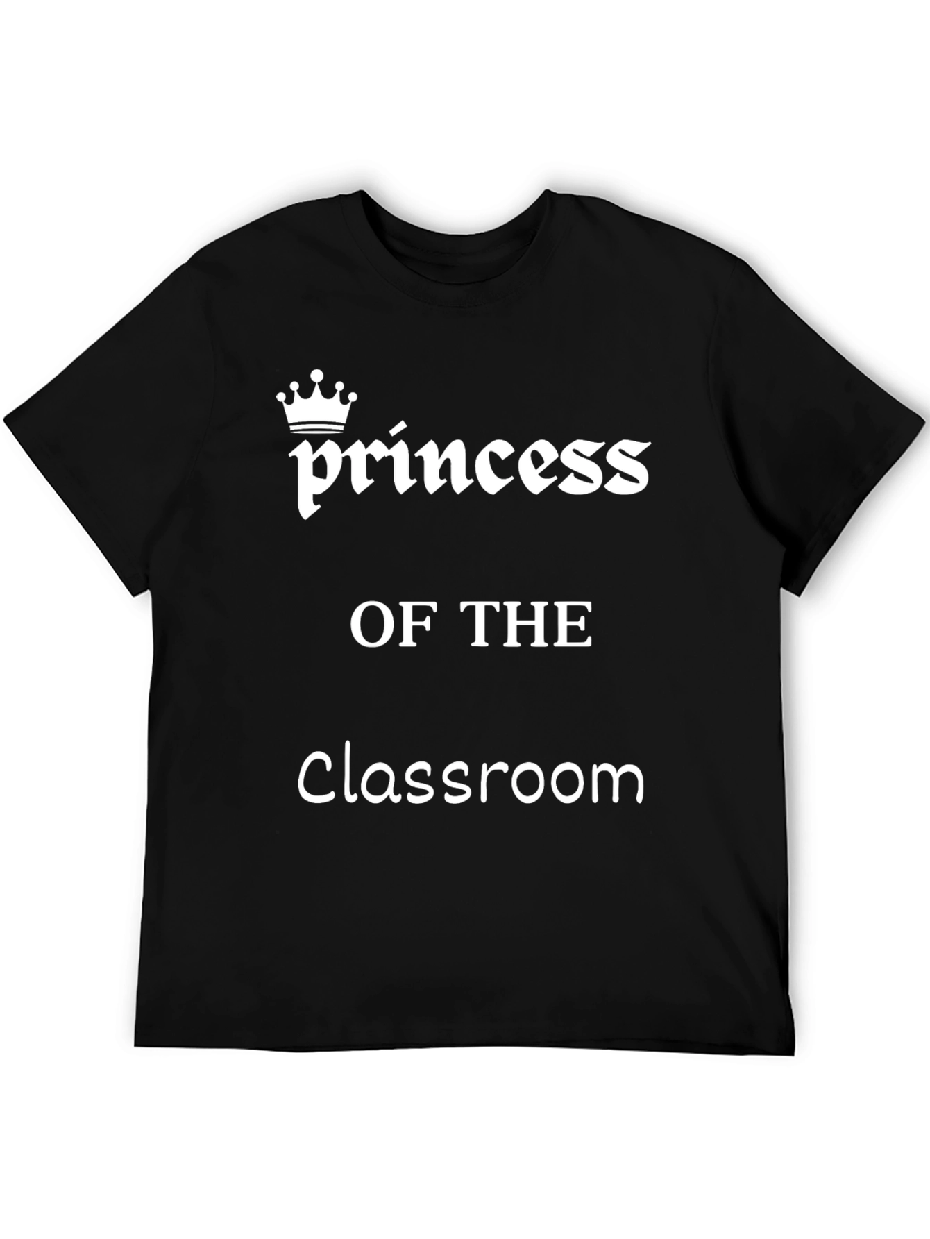 Princess of the Classroom Graphic Tee - Black