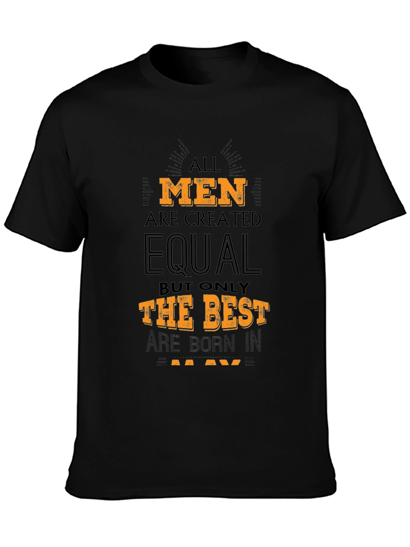 Mens Best Are Born in May Graphic Tee