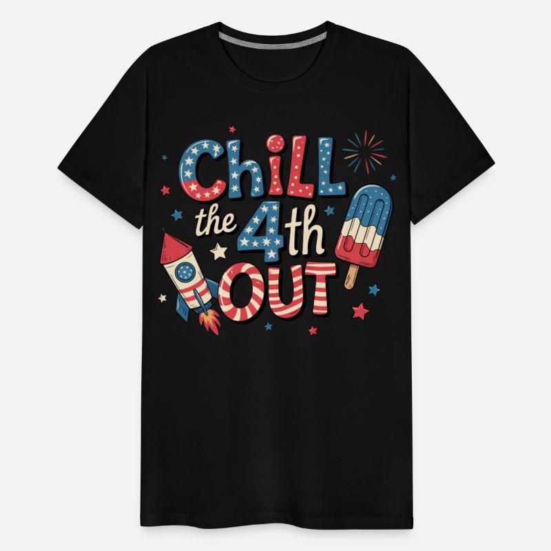 Chill the 4th out 4th of July