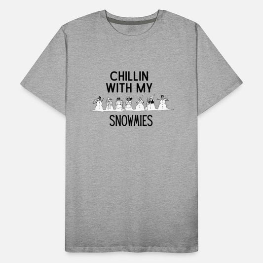 Chillin With My Snowmies Funny Snowman Christmas