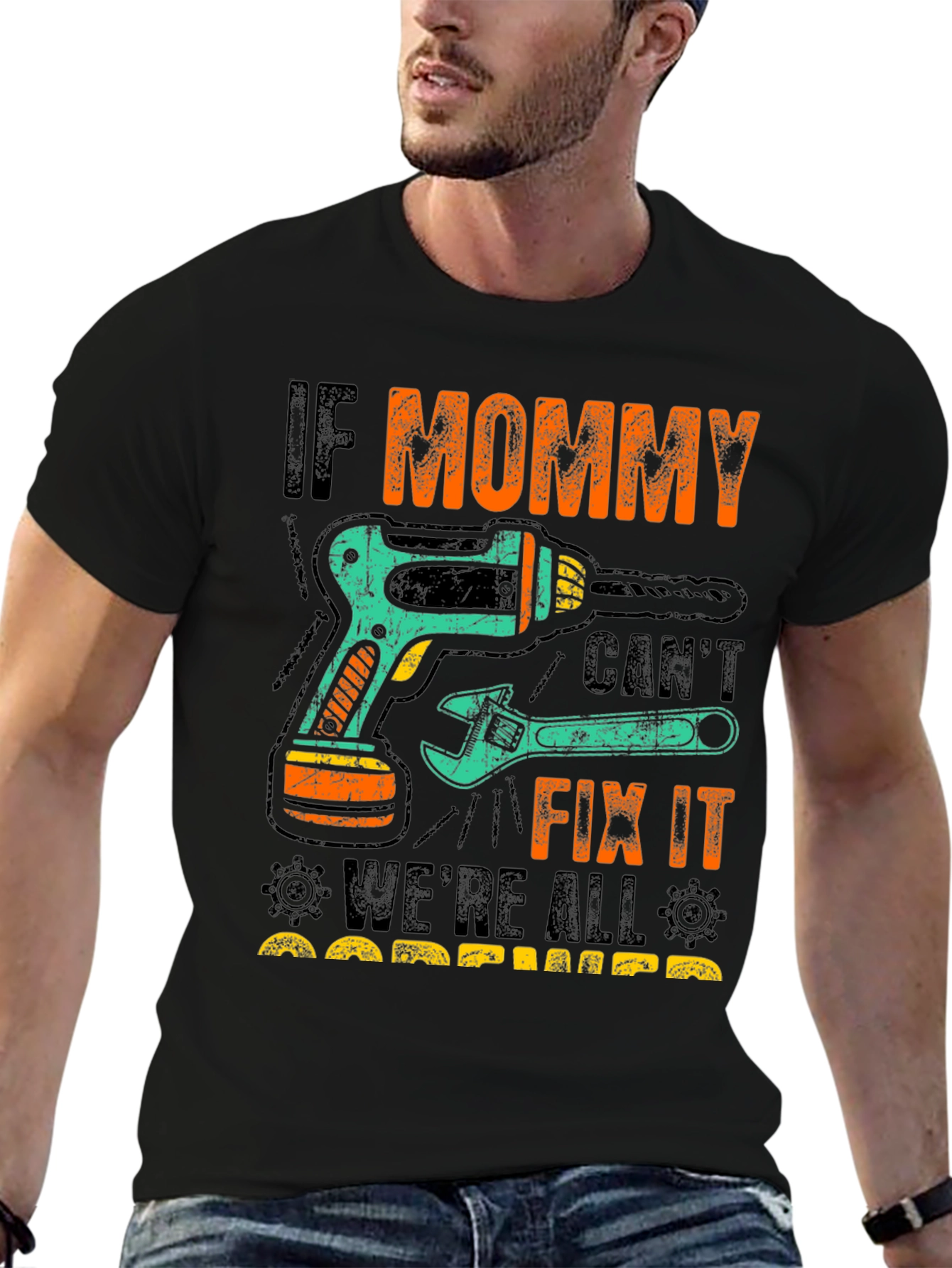 If Mommy Cant Fix It T-Shirt