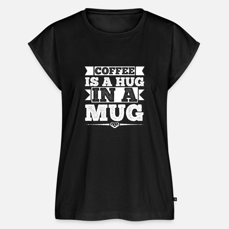 Coffee Is a Hug In a Mug Funny Caffeine Cup Addict