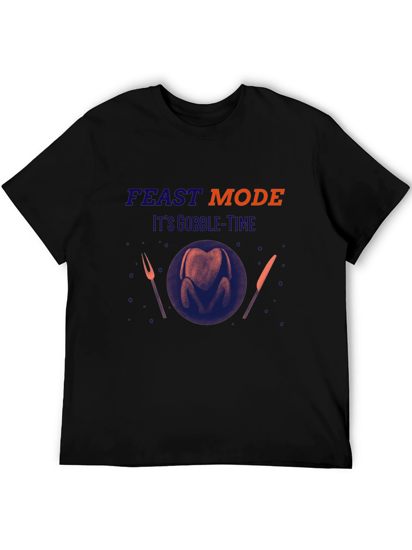 Feast Mode Thanksgiving T-Shirt