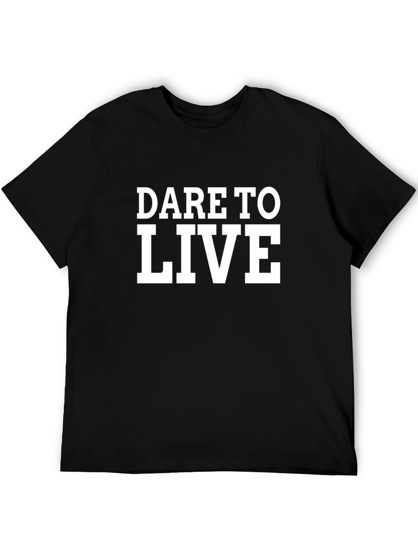Dare To Live T-Shirt - Bold Graphic Tee