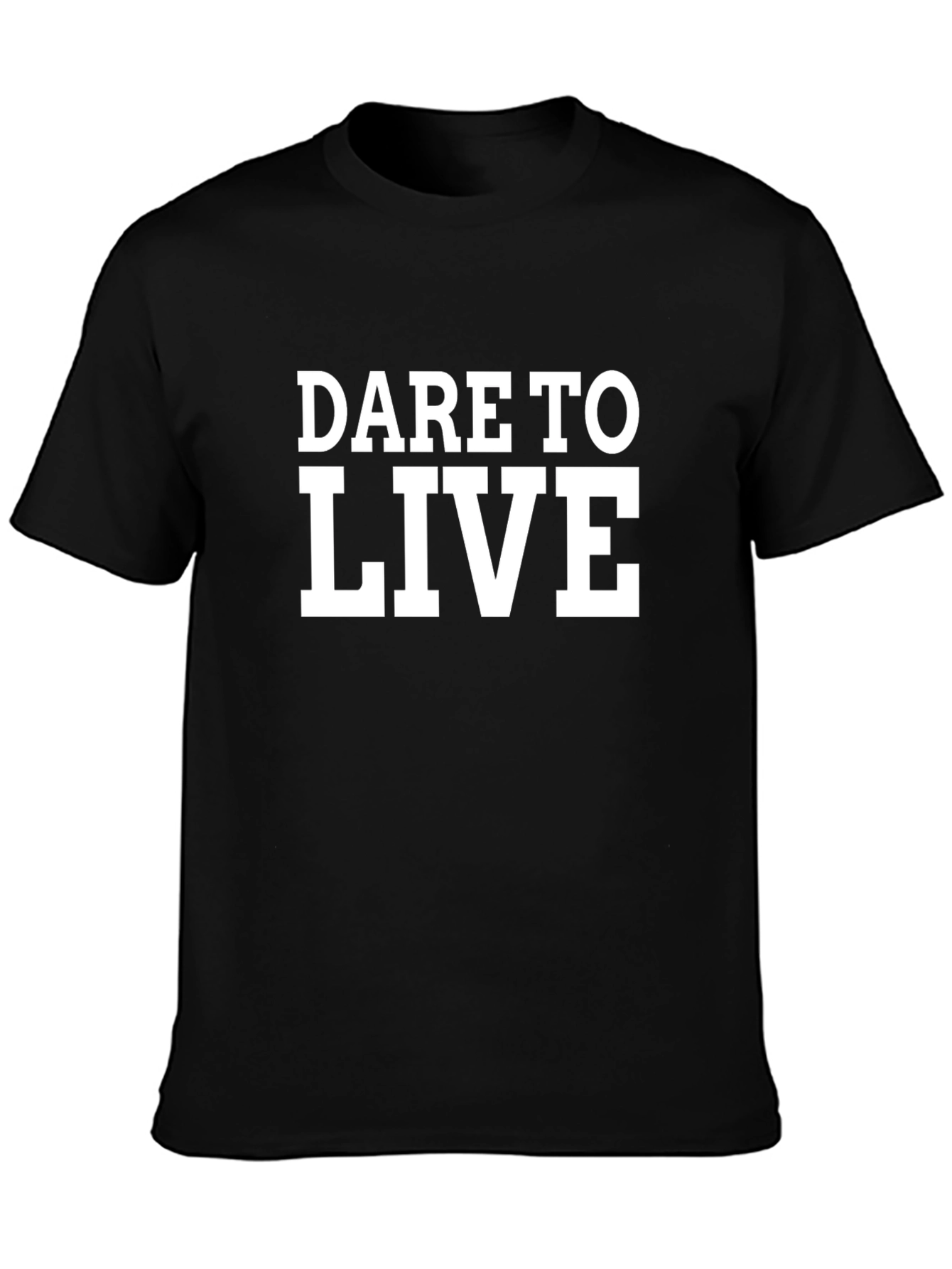Dare To Live T-Shirt - Bold Graphic Tee